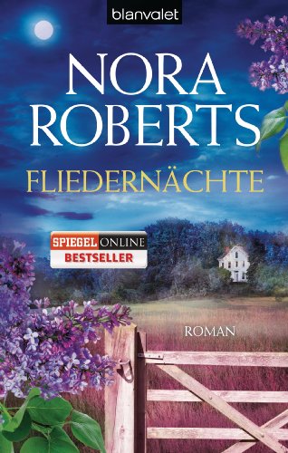 Fliedernächte: Roman (Die Blüten-Trilogie, Band 3)