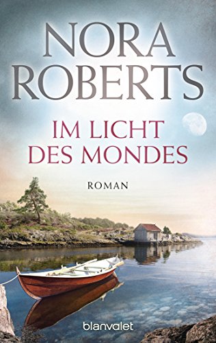 Im Licht des Mondes: Roman (Die Insel-Trilogie, Band 3)