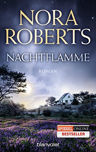 Nachtflamme: Roman (Die Nacht-Trilogie, Band 2)