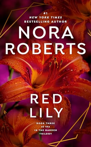 Red Lily (In The Garden Trilogy, Band 3)