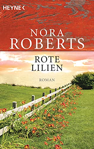 Rote Lilien: Roman (Die Garten-Eden-Trilogie, Band 3)