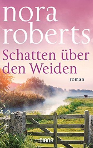 Schatten über den Weiden: Roman von Diana Taschenbuch