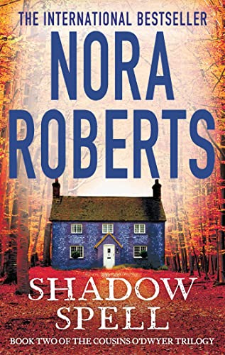 Shadow Spell (The Cousins O’Dwyer Trilogy)
