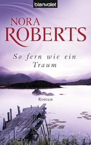 So fern wie ein Traum: Roman (Die Templeton-Trilogie, Band 3)