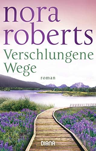 Verschlungene Wege: Roman von Diana Taschenbuch