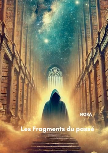 Les Fragments du passé (Le Cycle de l'oubli) von BoD – Books on Demand – Frankreich