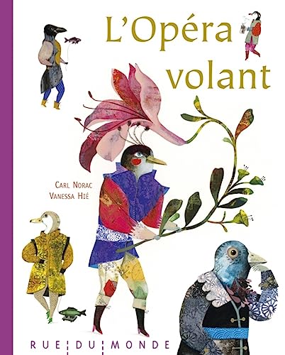 L'OPERA VOLANT von RUE DU MONDE