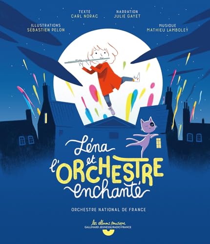 Léna et l'orchestre enchanté: Livre-CD avec QR code