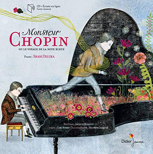 Monsieur Chopin ou le voyage de la note bleue (Livre/CD)