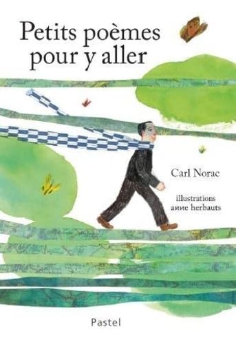 Petits poèmes pour y aller Petits poèmes pour y aller