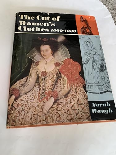 The Cut of Women's Clothes: 1600-1930 von Faber & Faber