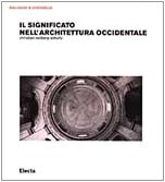 Il significato nell'architettura occidentale (Documenti di architettura) von Mondadori Electa