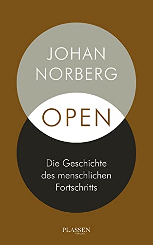 Open: Die Geschichte des menschlichen Fortschritts