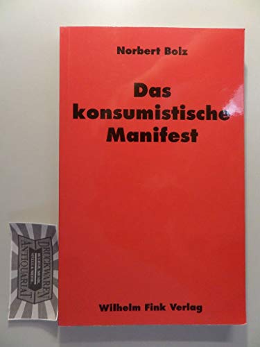 Das konsumistische Manifest