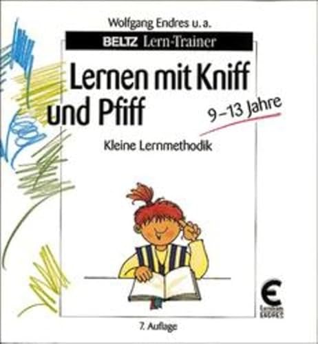 Lernen mit Kniff und Pfiff (Beltz Lern-Trainer)