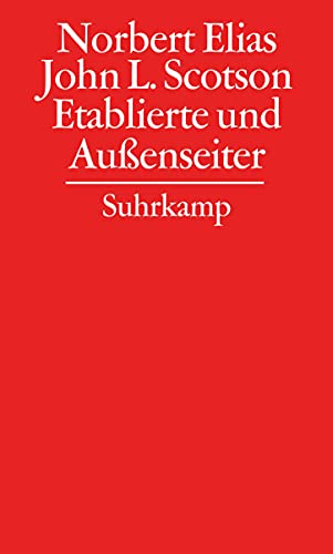 Gesammelte Schriften in 19 Bänden: Band 4: Etablierte und Außenseiter