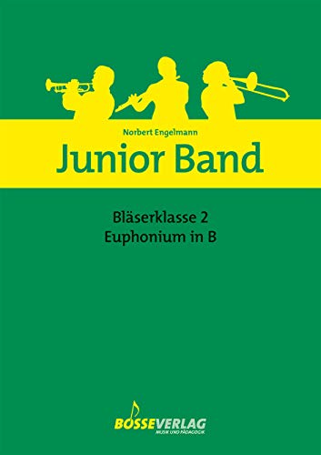 Bläserklasse 2 Euphonium in B