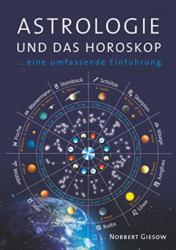 Astrologie und das Horoskop: Eine Einführung