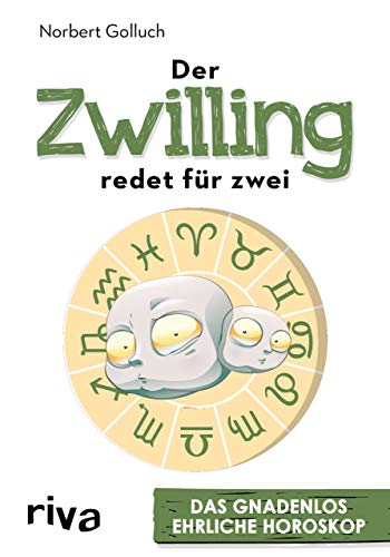 Der Zwilling redet für zwei: Das gnadenlos ehrliche Horoskop Der Zwilling redet für zwei: Das gnadenlos ehrliche Horoskop