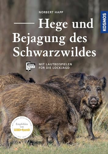 Hege und Bejagung des Schwarzwildes