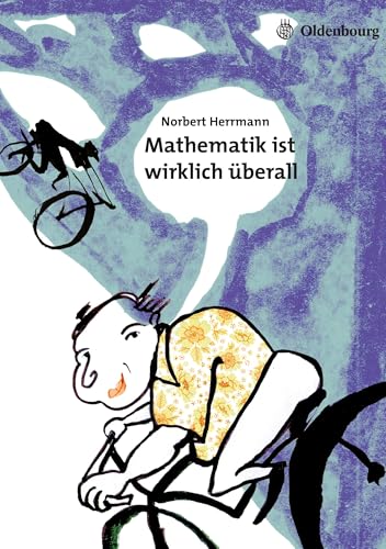 Mathematik ist wirklich überall von De Gruyter Oldenbourg
