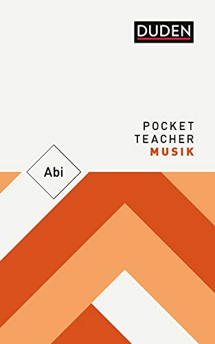 Pocket Teacher Abi Musik: Kompaktwissen Oberstufe von Bibliograph. Instit. GmbH
