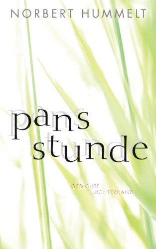 Pans Stunde: Gedichte