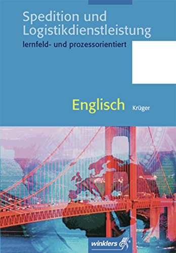 Spedition und Logistikdienstleistung: Englisch: Schülerband: Englisch Schulbuch von Westermann