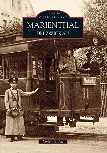 Marienthal bei Zwickau von Sutton Verlag GmbH