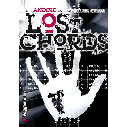Lost Chords: Die andere Grifftabelle für Gitarre von Voggenreiter