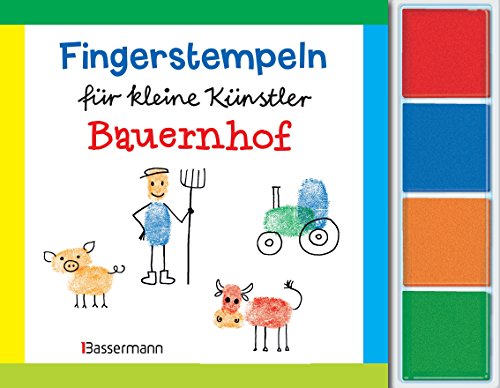 Fingerstempeln f.kl. Künstler- Bauernhof-Set: Bauernhof. Mit vier Fingerstempelfarben von Bassermann, Edition