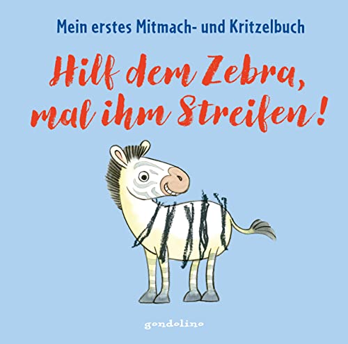 Hilf dem Zebra, mal ihm Streifen! Mein erstes Mitmach- und Kritzelbuch: Mitmachbuch für kreative Mädchen und Jungen ab 2 Jahren Hilf dem Zebra, mal ihm Streifen! Mein erstes Mitmach- und Kritzelbuch: Mitmachbuch für kreative Mädchen und Jungen ab 2 Jahren