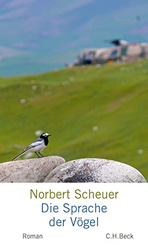 Die Sprache der Vögel: Roman Die Sprache der Vögel: Roman