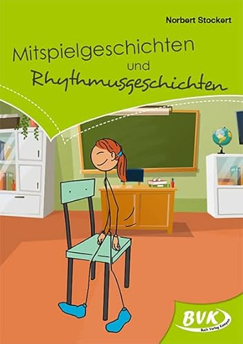 Mitspielgeschichten und Rhythmusgeschichten