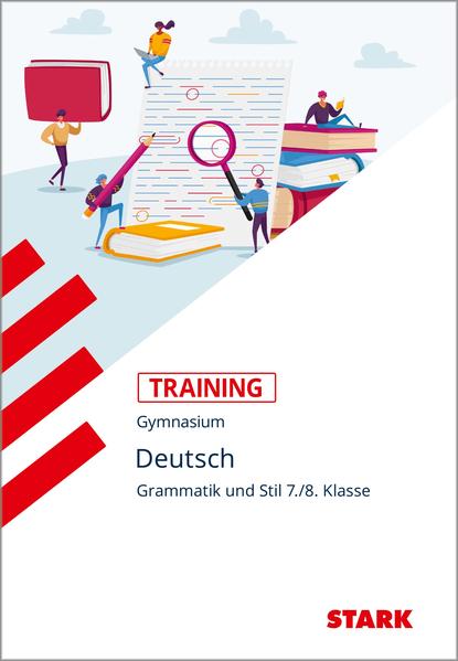 Training Grundwissen Deutsch. Grammatik und Stil 7./8. Klasse von Stark Verlag GmbH