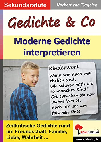 Gedichte & Co: Moderne Gedichte interpretieren