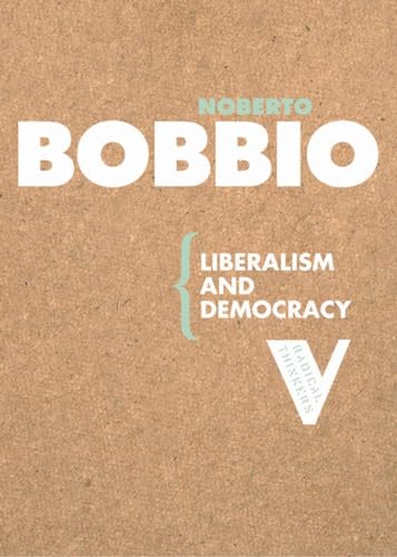 Liberalism and Democracy (Radical Thinkers) von Verso