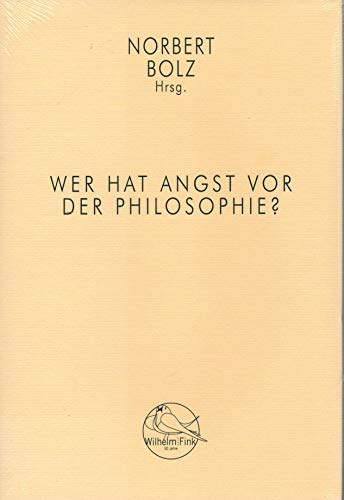 Wer hat Angst vor der Philosophie? (Fink 50 Jubiläum)