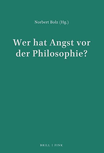 Wer hat Angst vor der Philosophie? (Fink 50 Jubiläum) von Wilhelm Fink