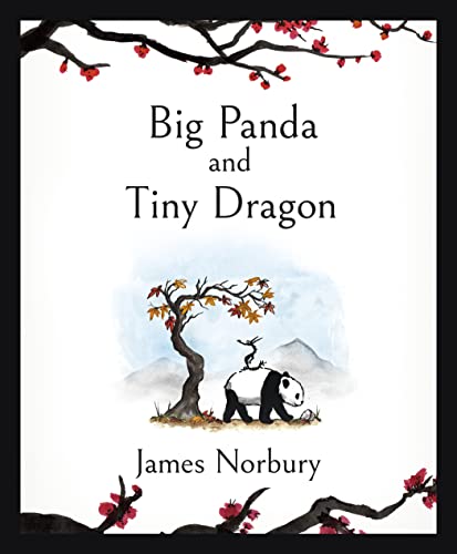 Big Panda and Tiny Dragon: The beautifully illustrated novel about friendship and hope (Big Panda and Tiny Dragon, 1) von Penguin