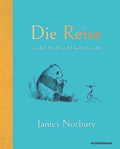 Die Reise: Großer Panda und Kleiner Drache von Goldmann Verlag