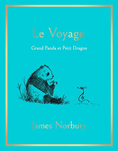Le Voyage: Grand Panda et Petit Dragon von LOTUS ELEPHANT
