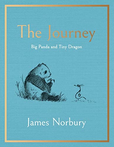 The Journey: A Big Panda and Tiny Dragon Adventure (Big Panda and Tiny Dragon, 2) von Michael Joseph