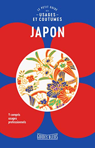 Japon : le petit guide des usages et coutumes von HACHETTE TOURI