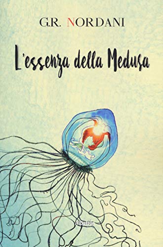 L'essenza della Medusa (Nuove voci. Strade) von Gruppo Albatros Il Filo
