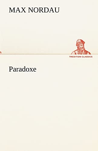 Paradoxe (TREDITION CLASSICS)