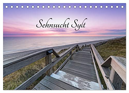 Sehnsucht Sylt (Tischkalender 2025 DIN A5 quer), CALVENDO Monatskalender von CALVENDO