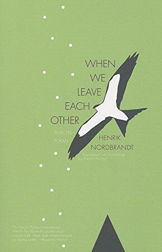 When We Leave Each Other: Selected Poems