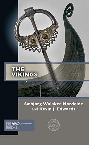 The Vikings (Past Imperfect) von ARC Humanities Press