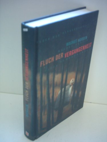 Fluch der Vergangenheit
